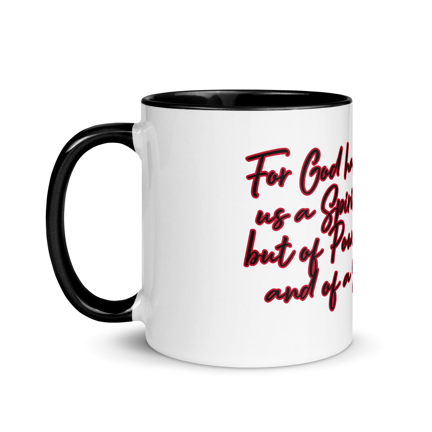 Inspiration 2 Timothy 1:7 Mug with Color Inside By KISABI®