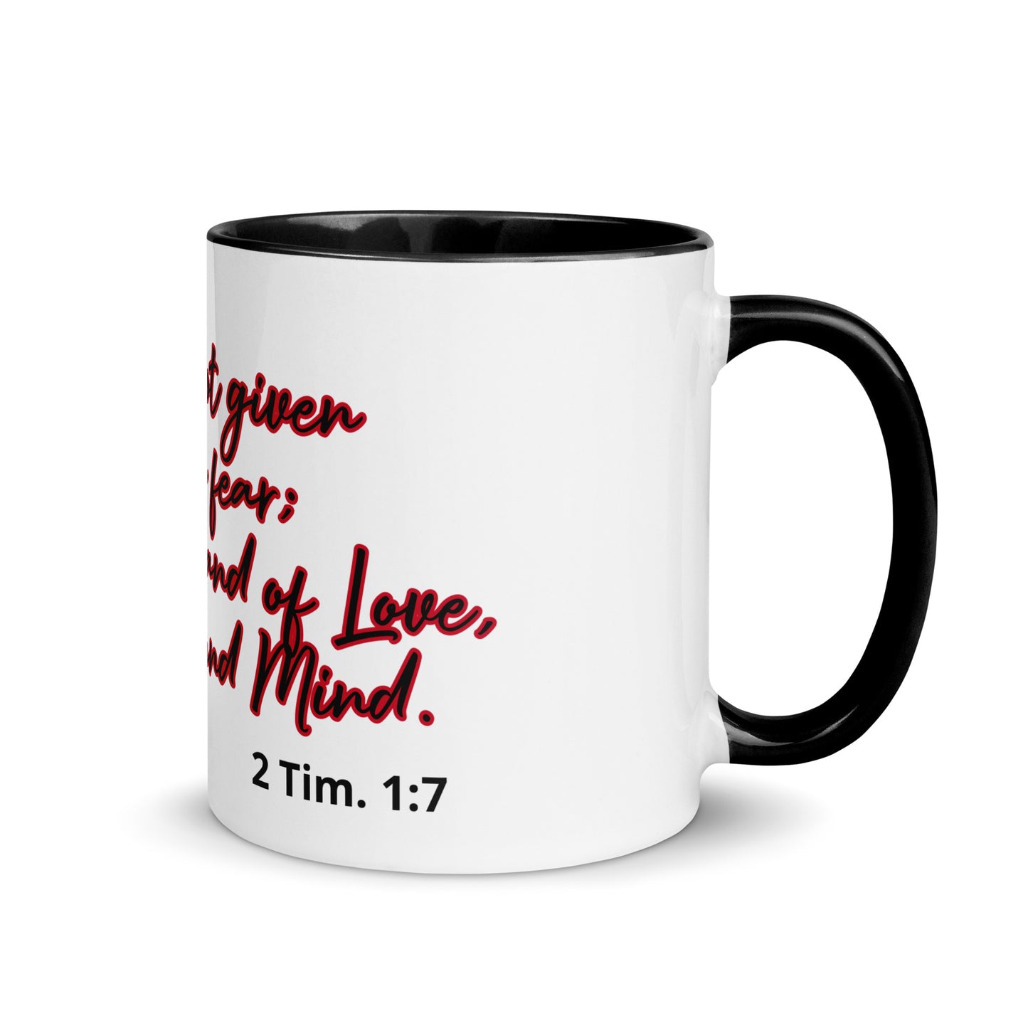 Inspiration 2 Timothy 1:7 Mug with Color Inside By KISABI®