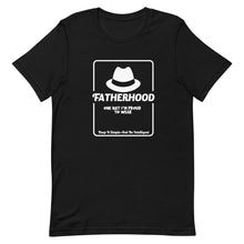 Load image into Gallery viewer, Fatherhood T-Shirt by KISABI™
